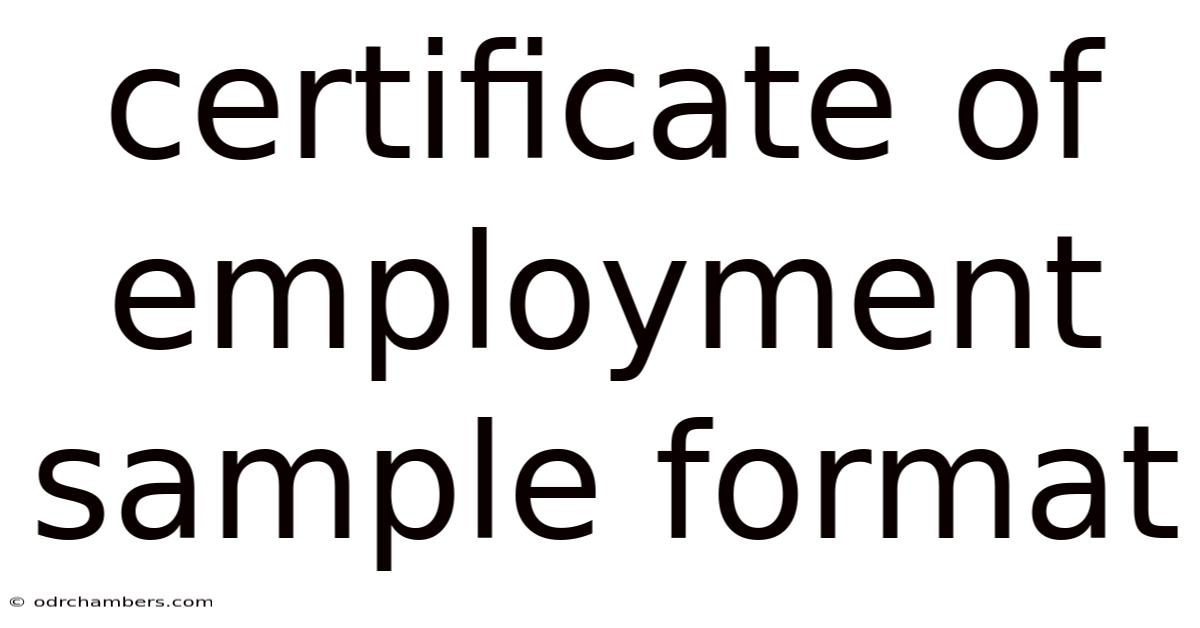 Certificate Of Employment Sample Format