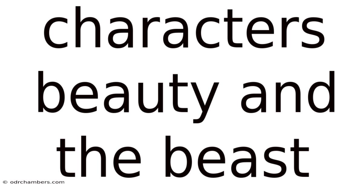 Characters Beauty And The Beast