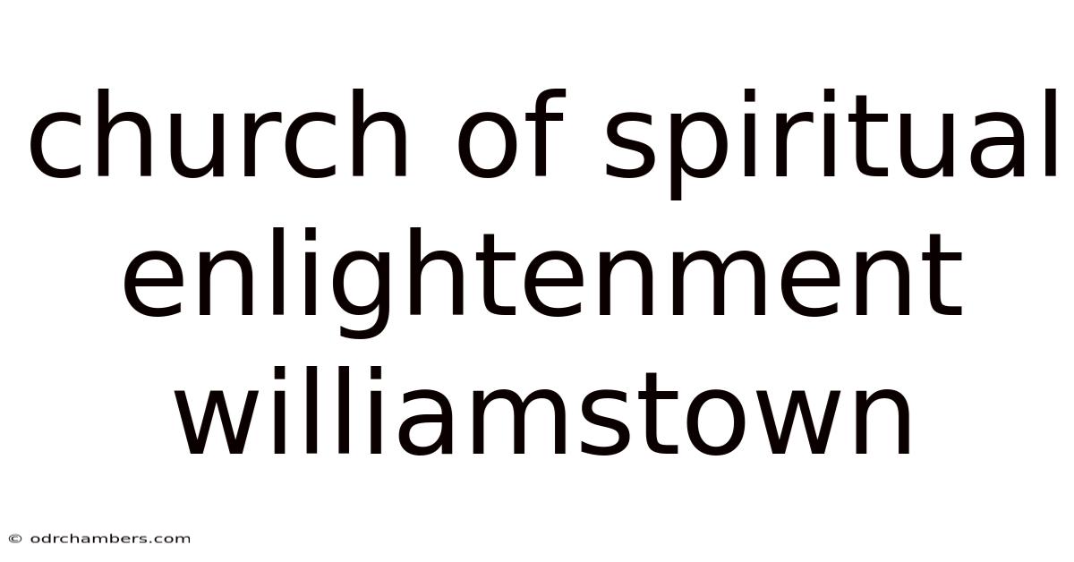 Church Of Spiritual Enlightenment Williamstown
