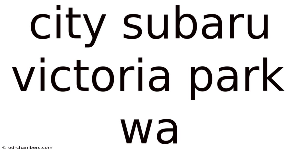 City Subaru Victoria Park Wa