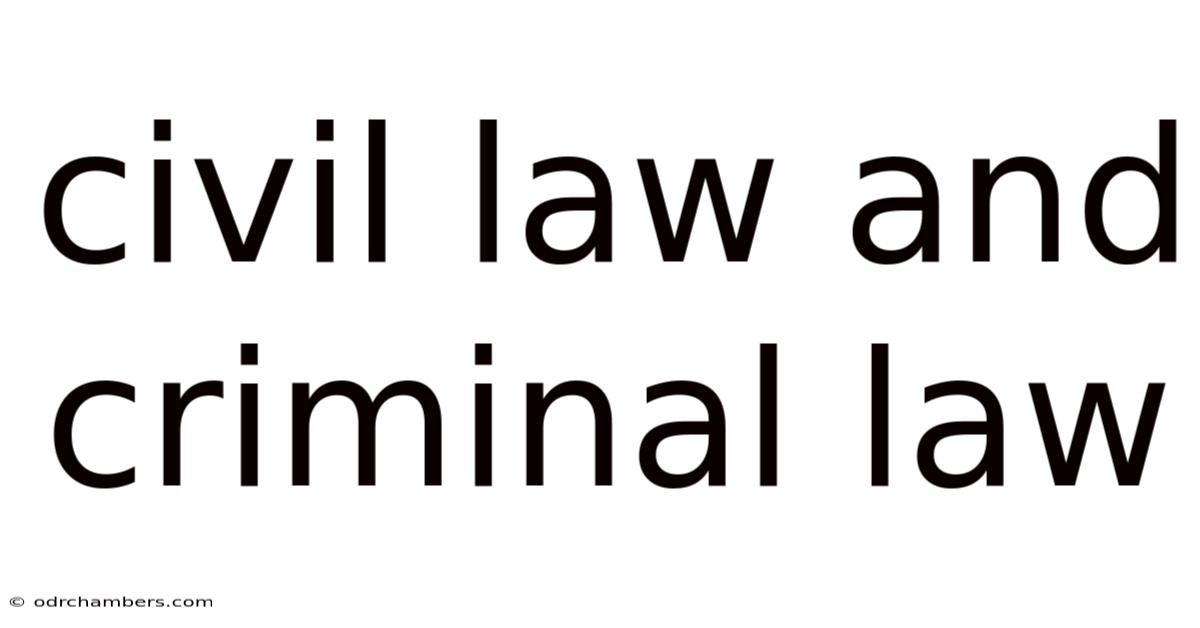 Civil Law And Criminal Law