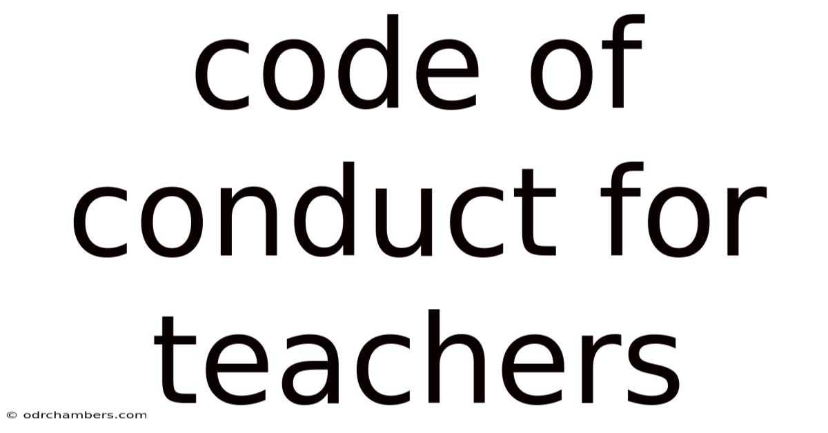 Code Of Conduct For Teachers