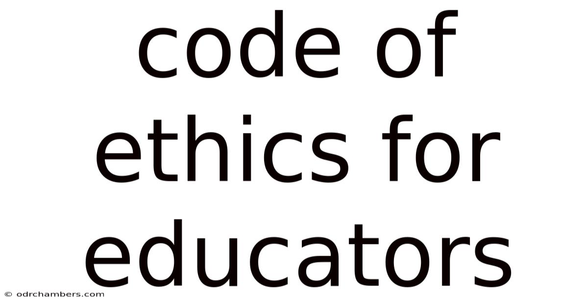 Code Of Ethics For Educators