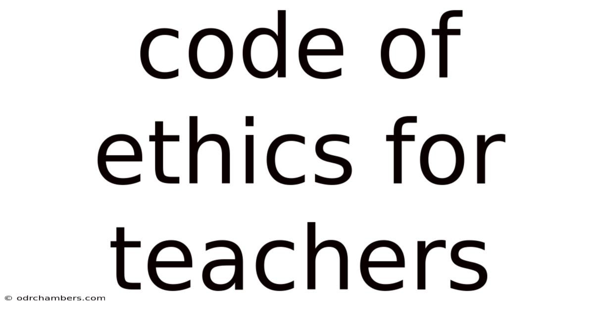 Code Of Ethics For Teachers