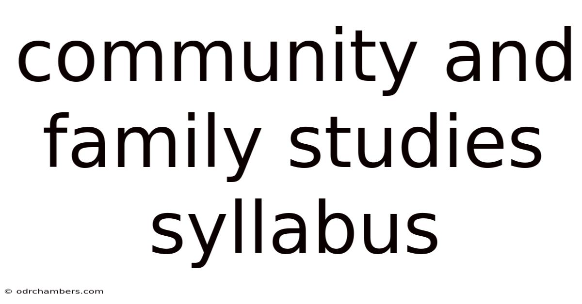 Community And Family Studies Syllabus