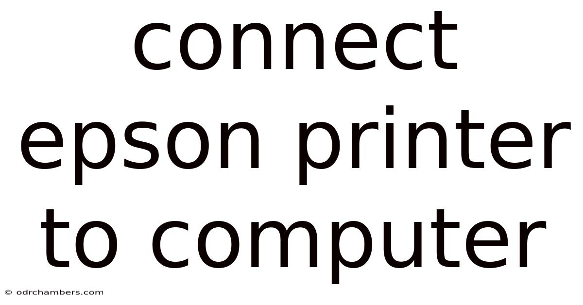 Connect Epson Printer To Computer