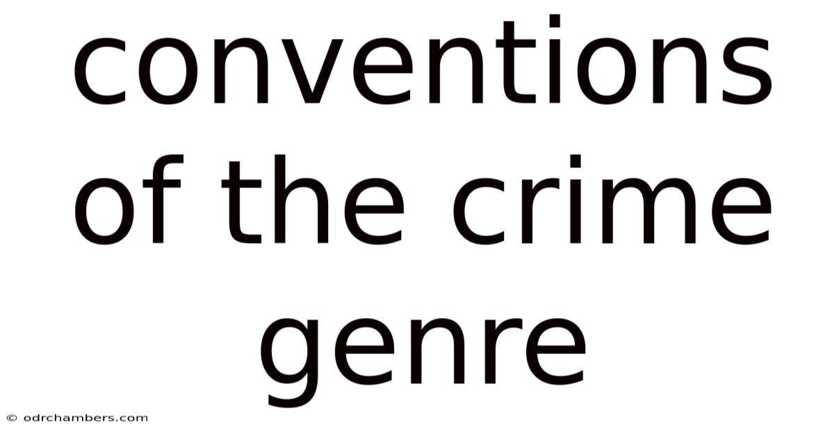 Conventions Of The Crime Genre