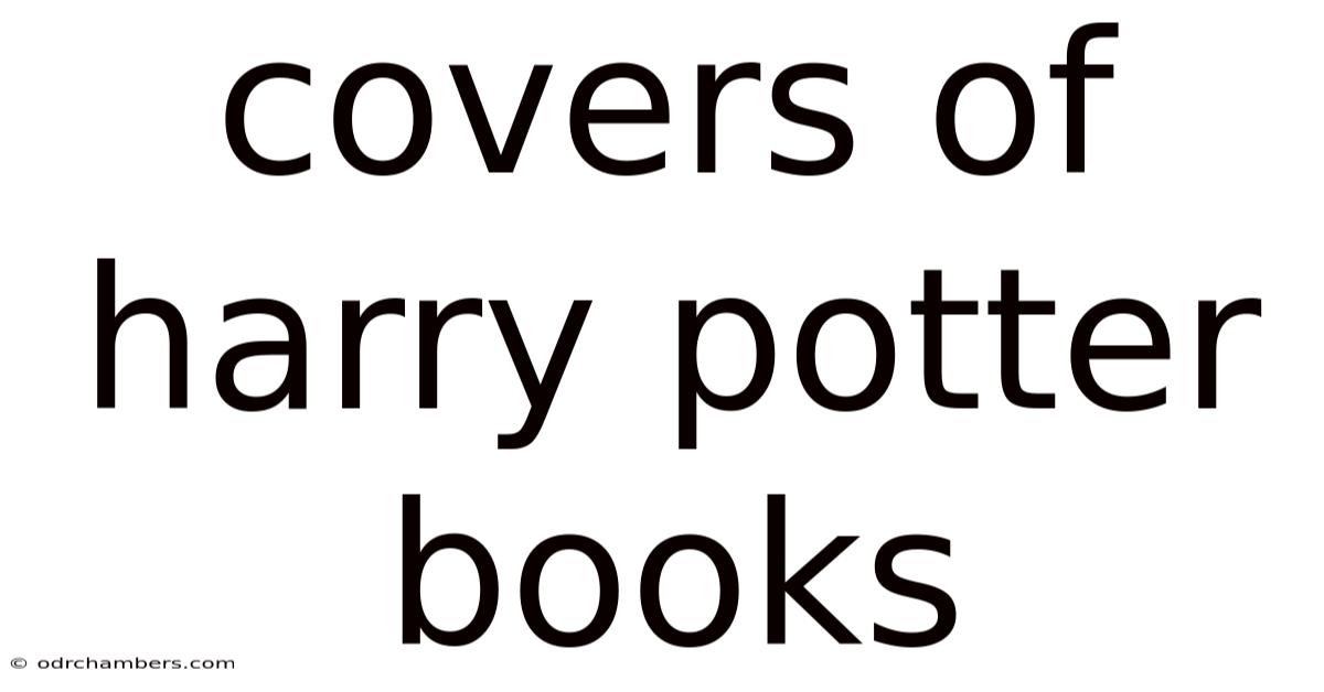 Covers Of Harry Potter Books
