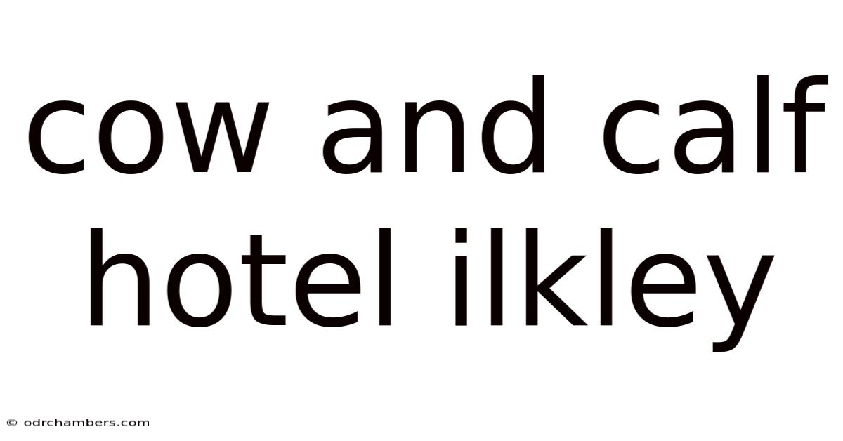 Cow And Calf Hotel Ilkley
