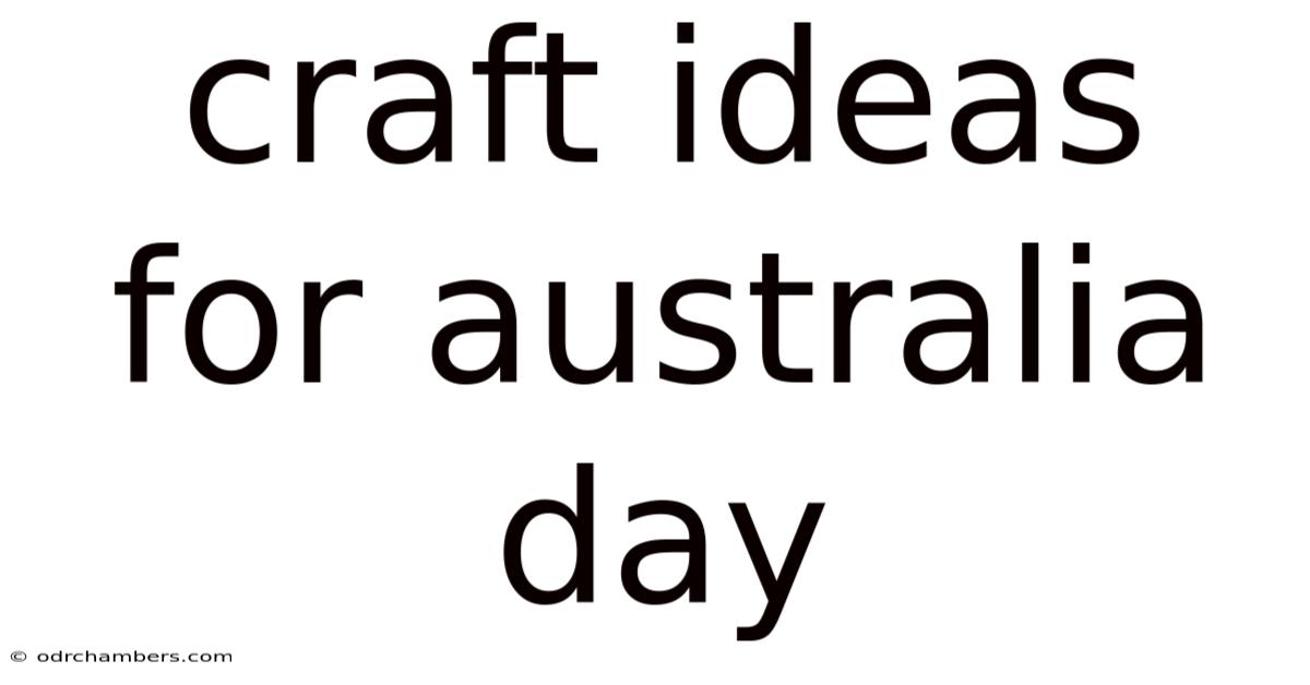 Craft Ideas For Australia Day