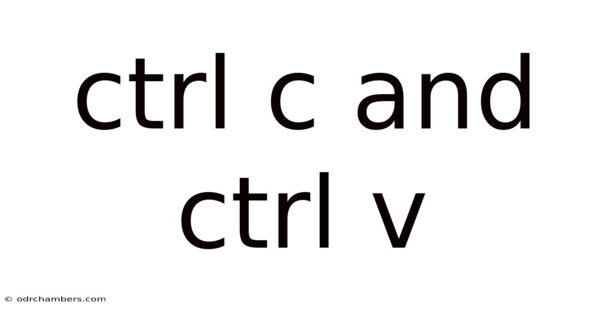 Ctrl C And Ctrl V