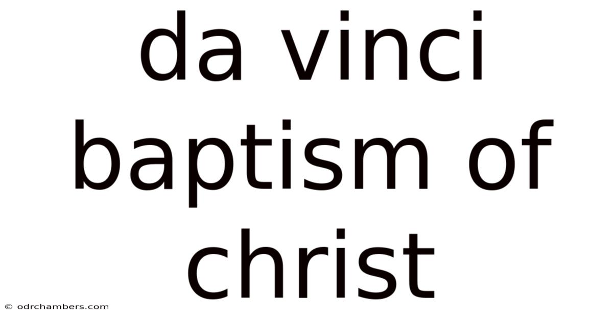 Da Vinci Baptism Of Christ