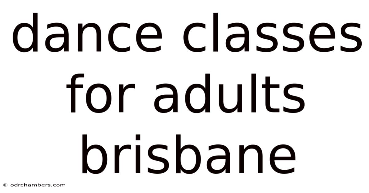Dance Classes For Adults Brisbane