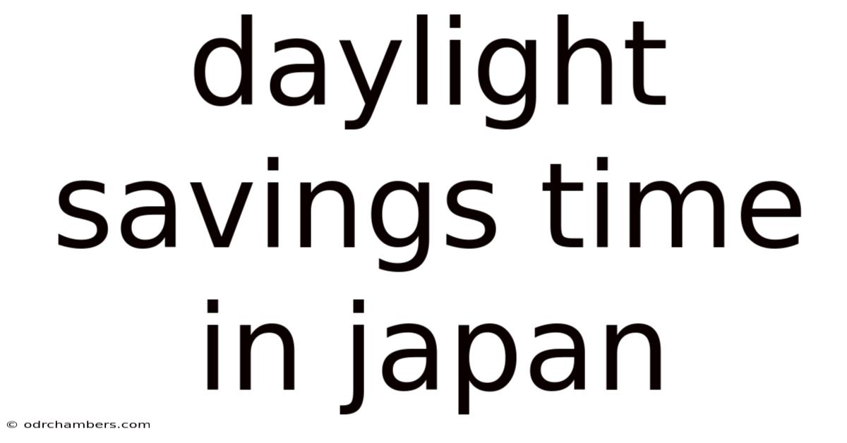 Daylight Savings Time In Japan
