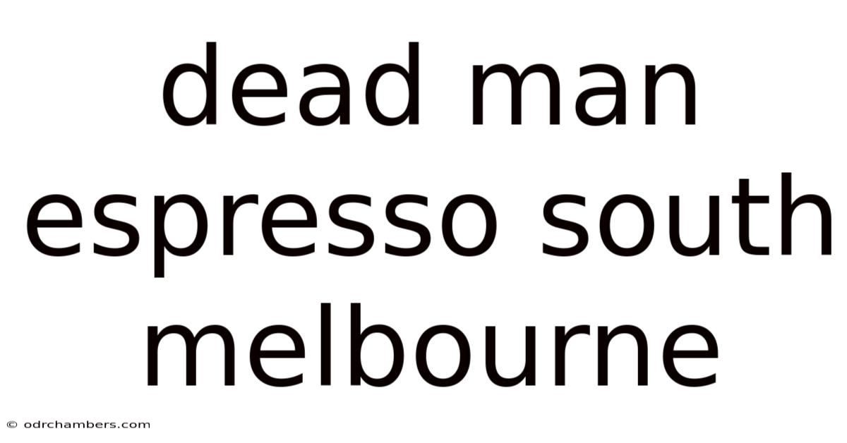 Dead Man Espresso South Melbourne