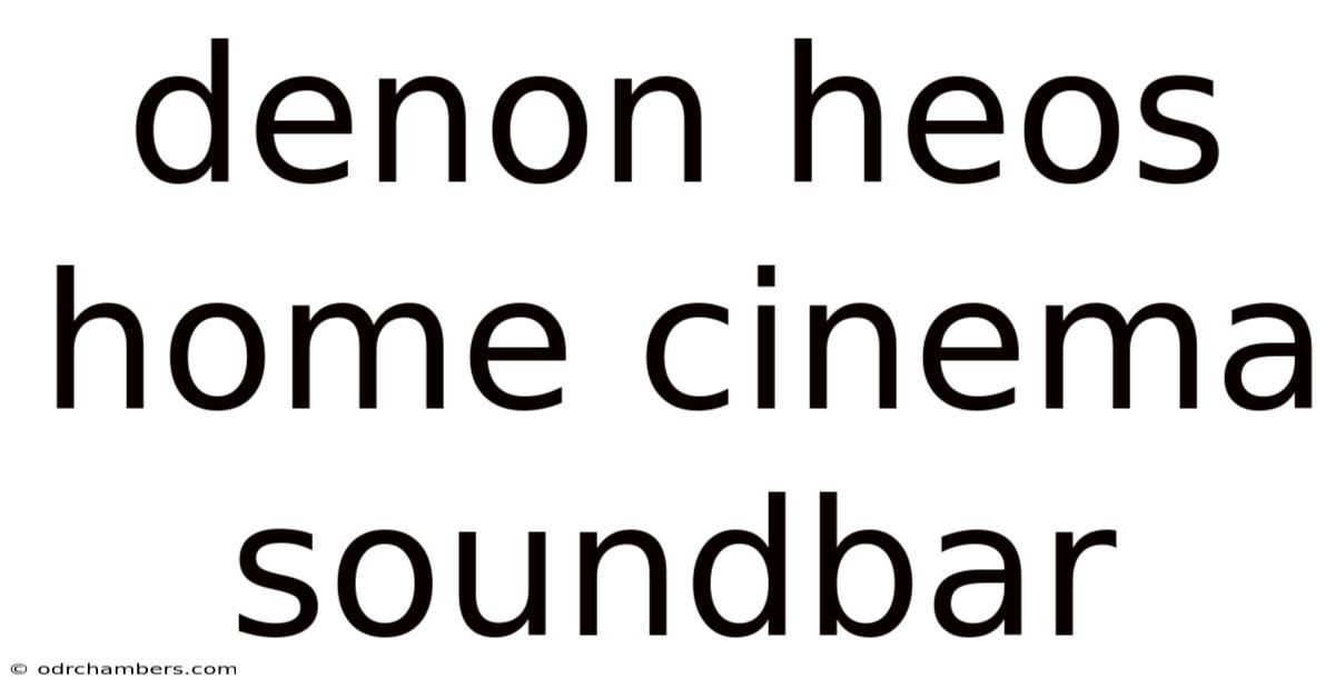 Denon Heos Home Cinema Soundbar