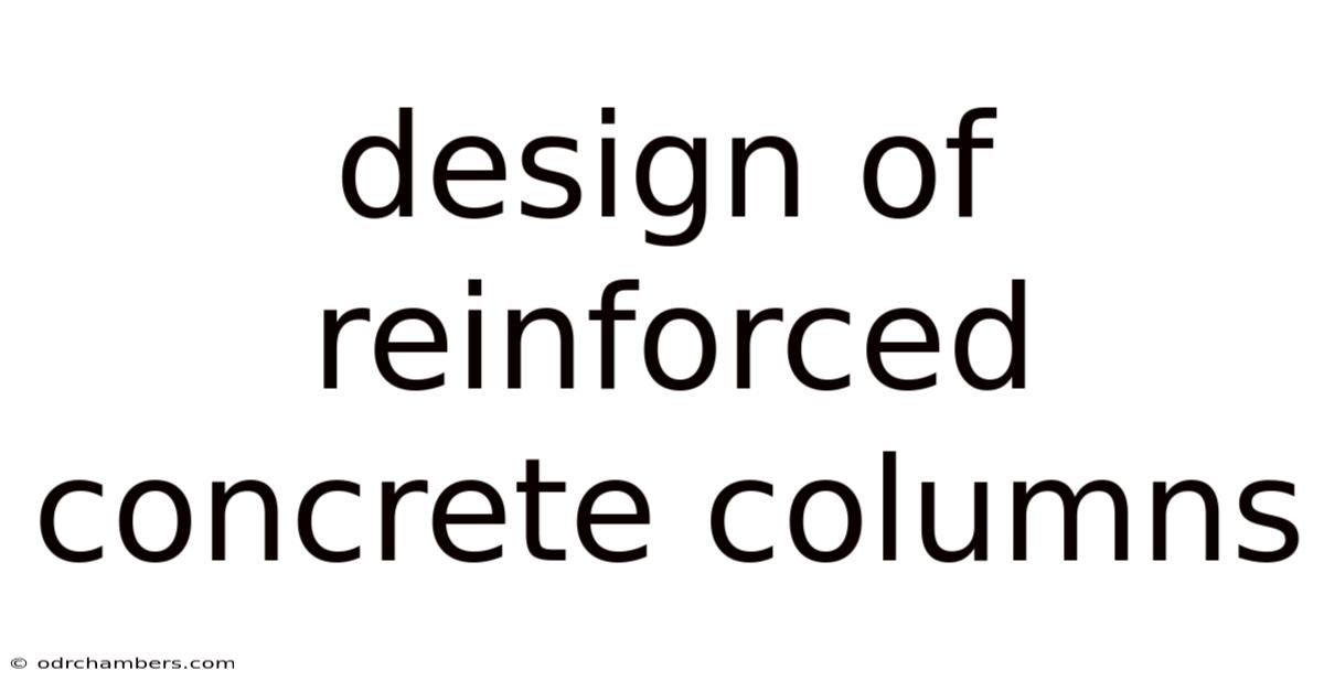 Design Of Reinforced Concrete Columns