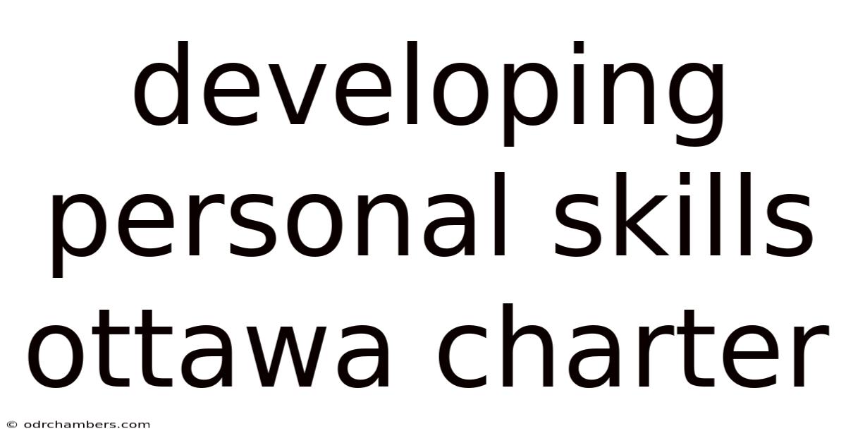 Developing Personal Skills Ottawa Charter