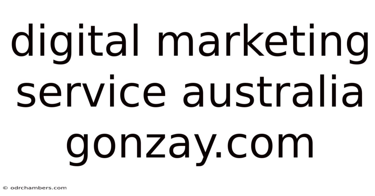 Digital Marketing Service Australia Gonzay.com