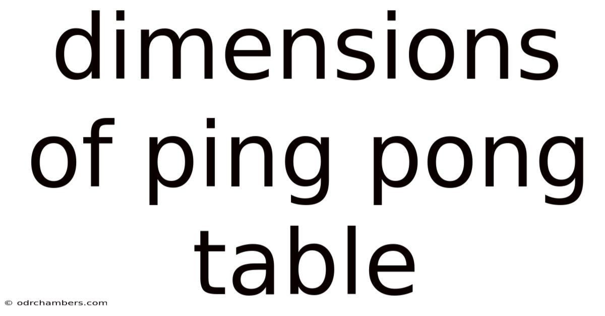 Dimensions Of Ping Pong Table