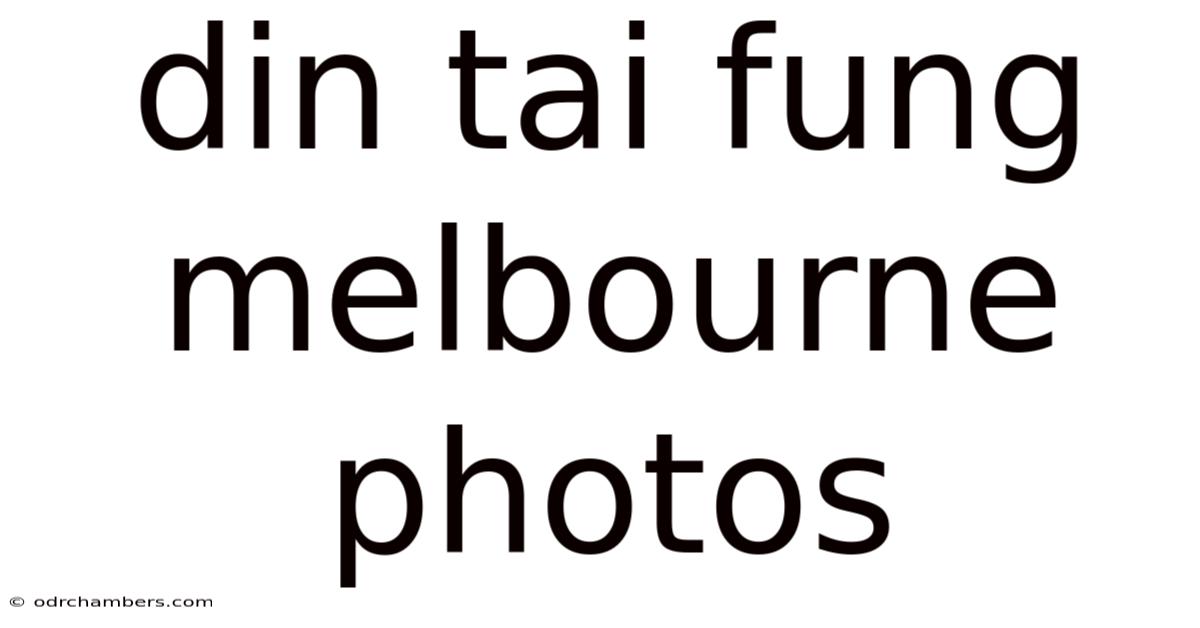 Din Tai Fung Melbourne Photos