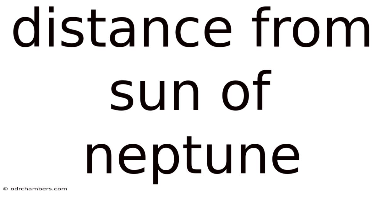Distance From Sun Of Neptune