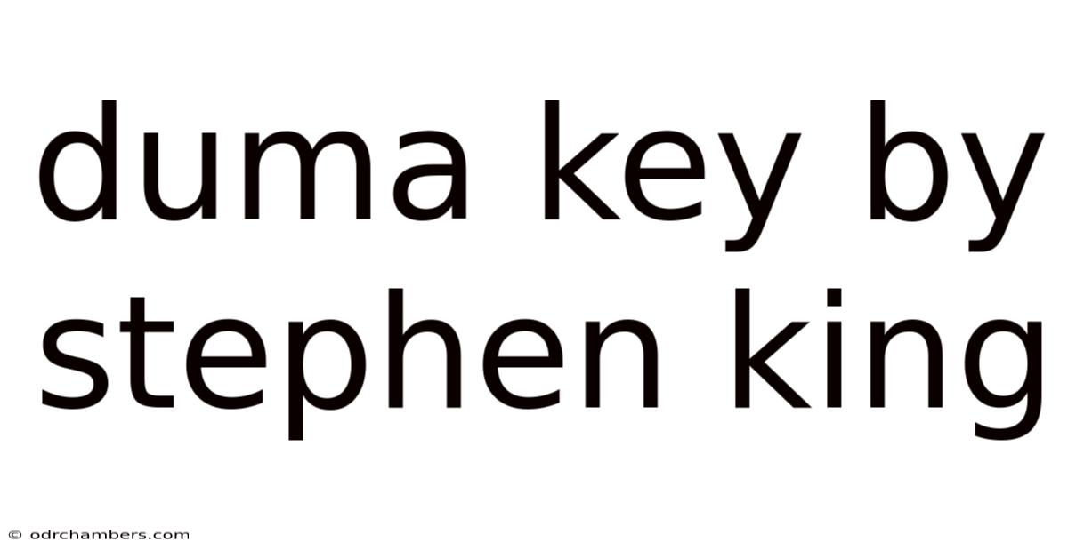 Duma Key By Stephen King