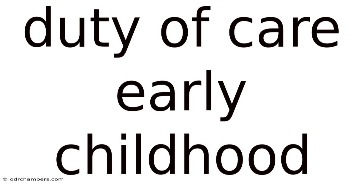 Duty Of Care Early Childhood
