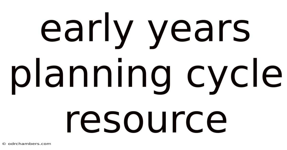 Early Years Planning Cycle Resource