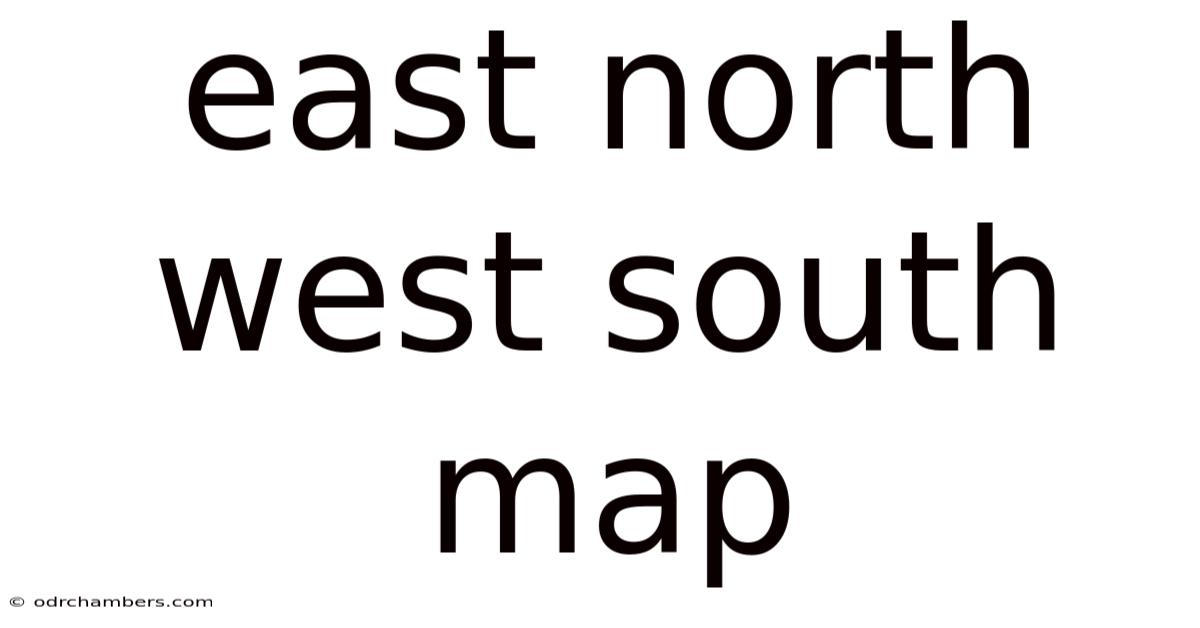 East North West South Map