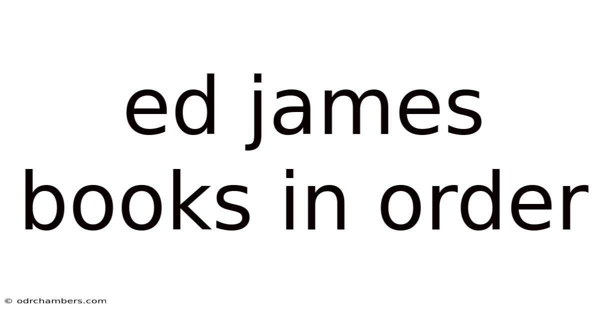 Ed James Books In Order