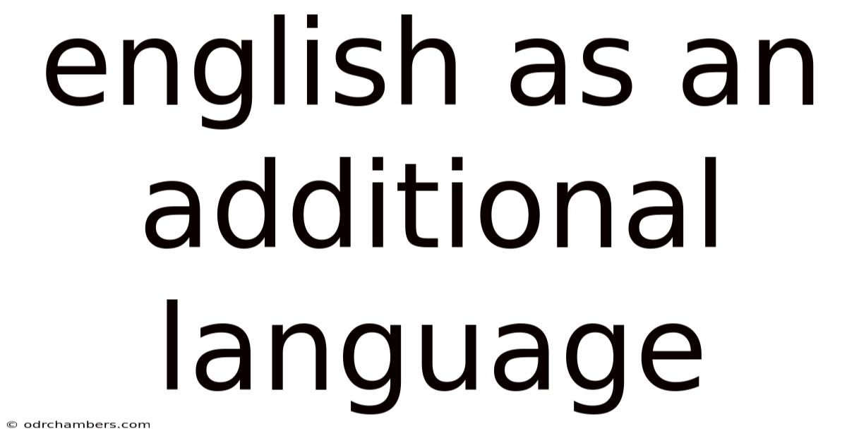 English As An Additional Language