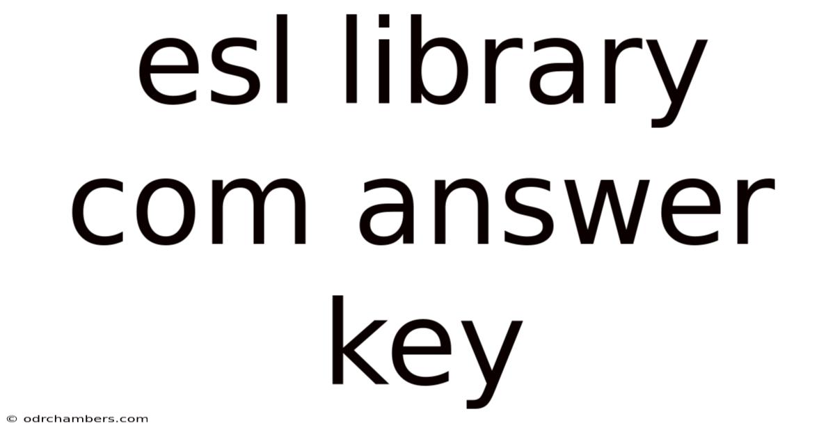 Esl Library Com Answer Key