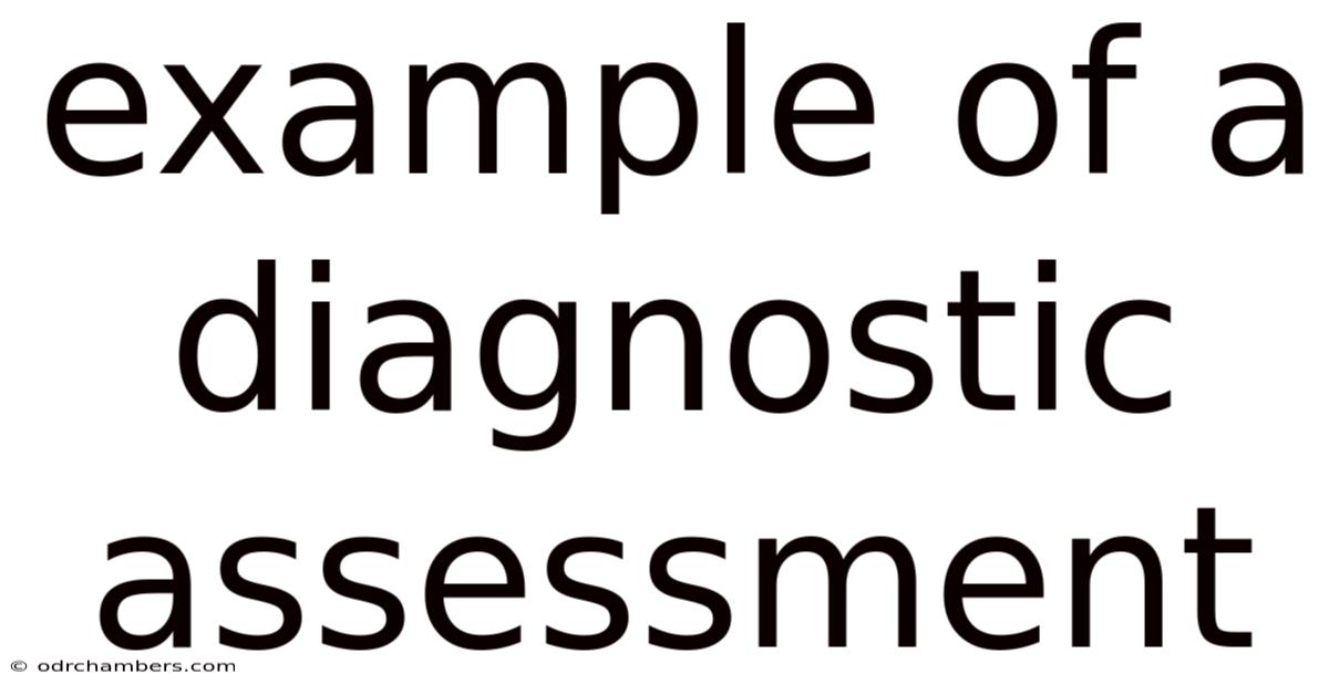 Example Of A Diagnostic Assessment