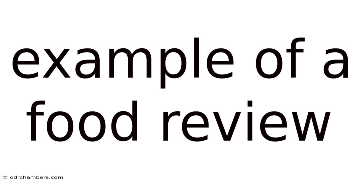 Example Of A Food Review