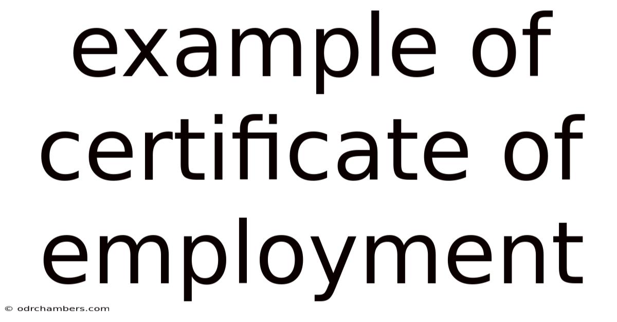 Example Of Certificate Of Employment