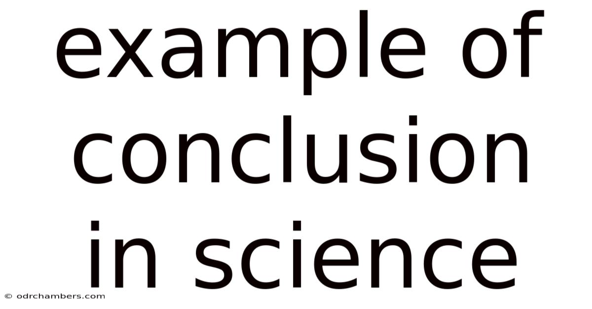 Example Of Conclusion In Science