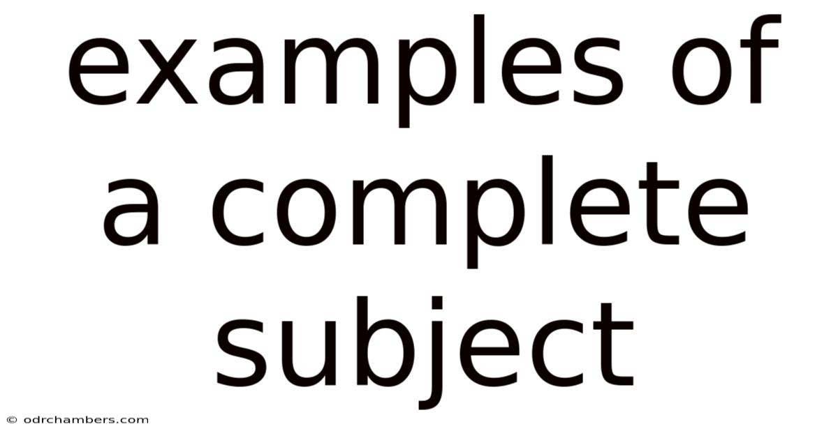 Examples Of A Complete Subject