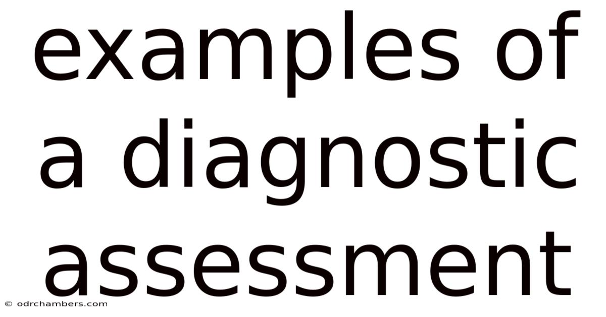 Examples Of A Diagnostic Assessment