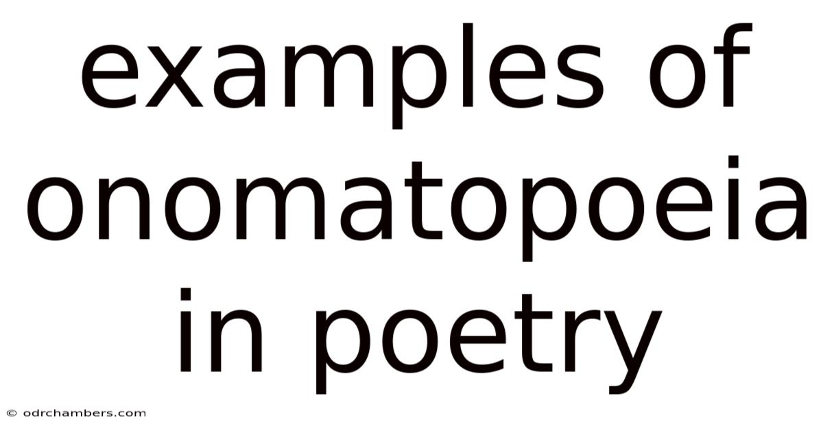 Examples Of Onomatopoeia In Poetry