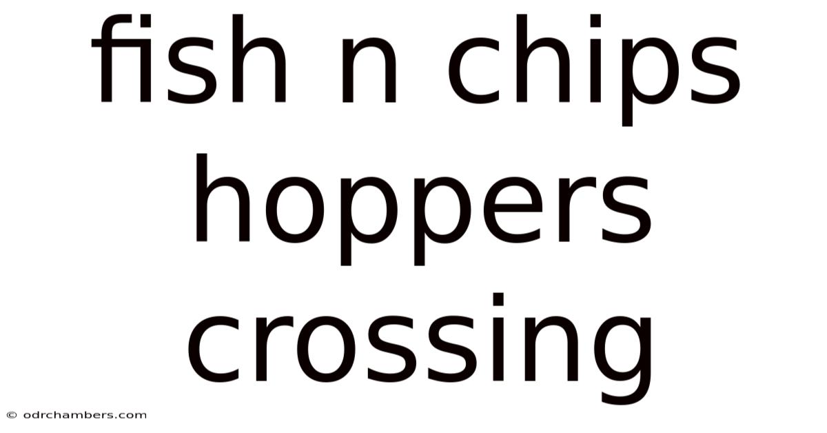 Fish N Chips Hoppers Crossing