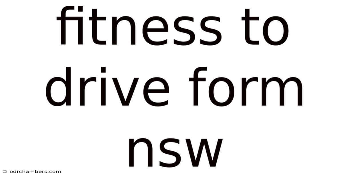 Fitness To Drive Form Nsw