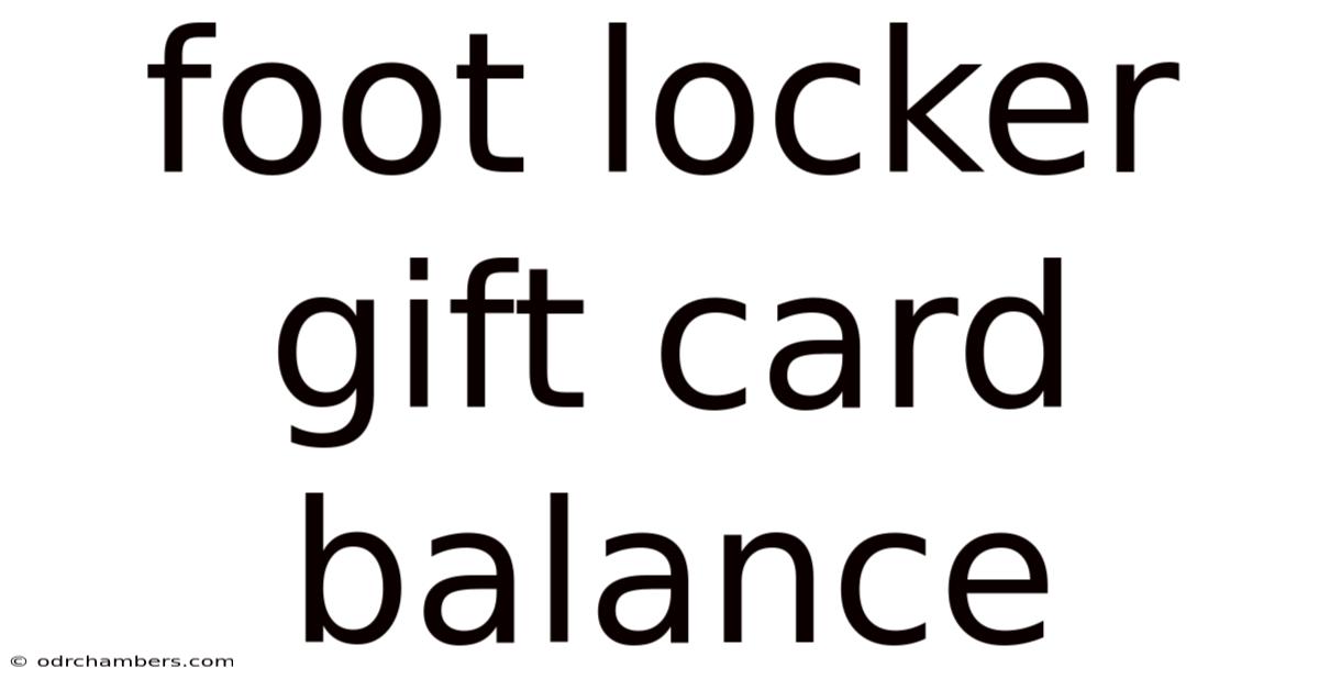 Foot Locker Gift Card Balance