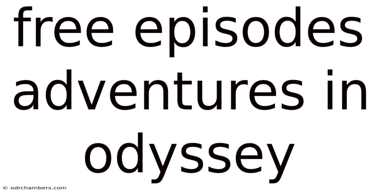Free Episodes Adventures In Odyssey