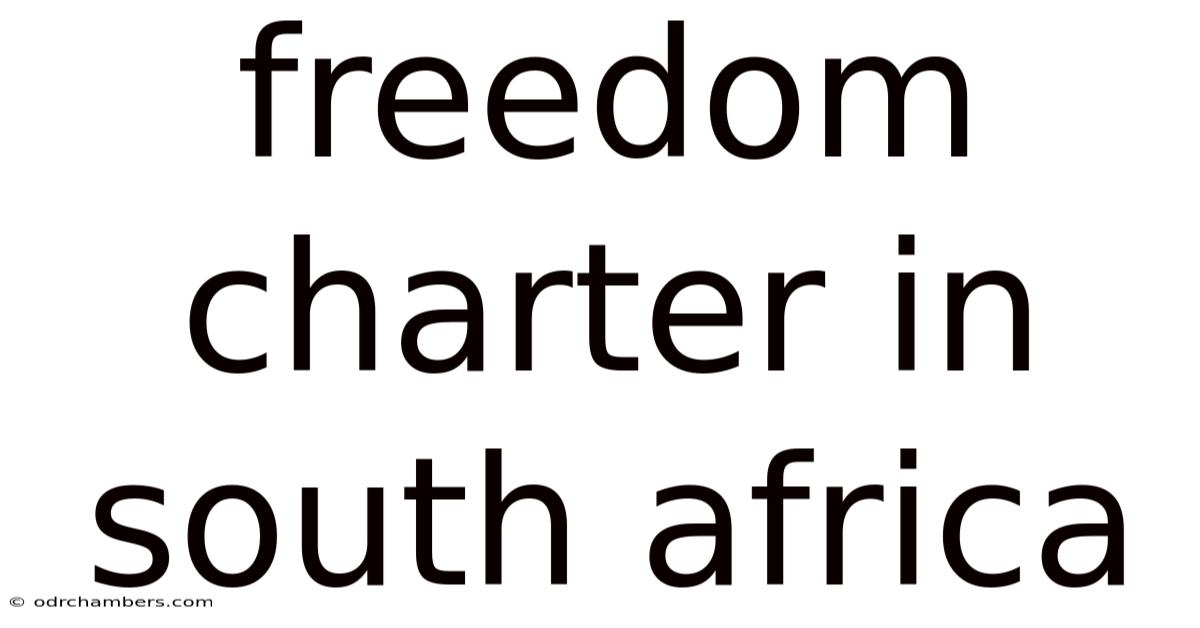 Freedom Charter In South Africa