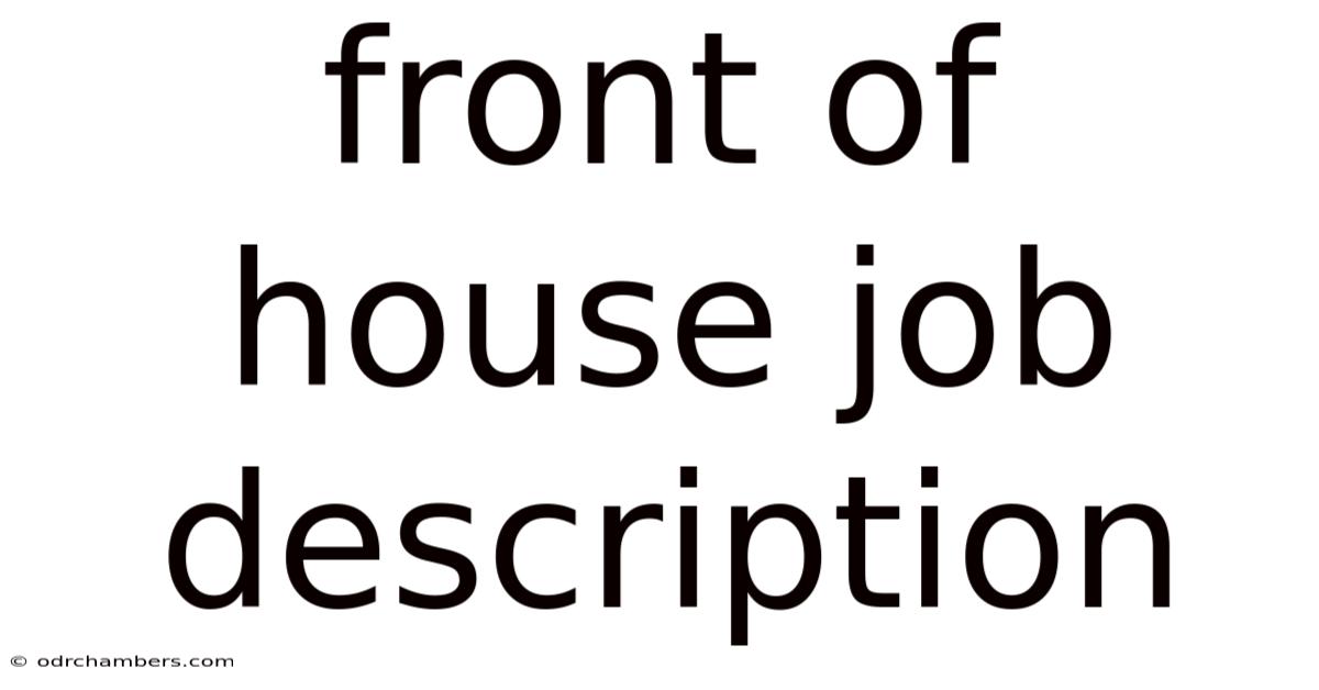 Front Of House Job Description