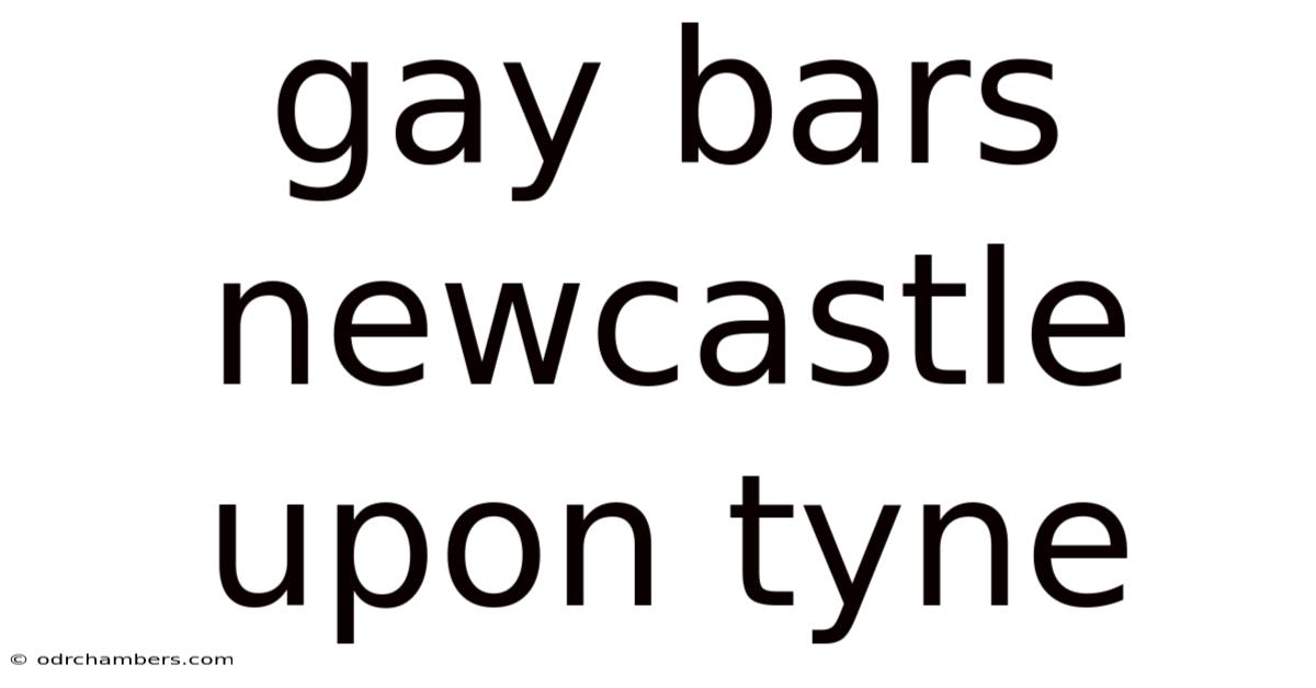 Gay Bars Newcastle Upon Tyne