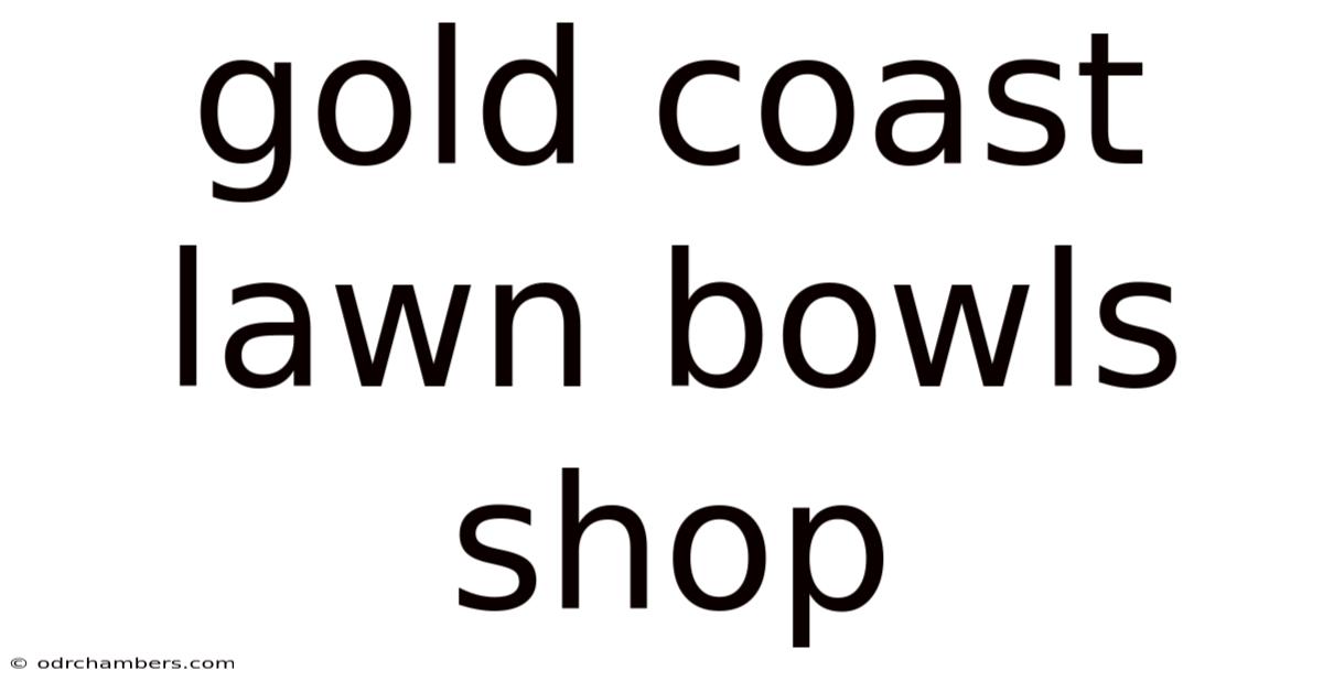 Gold Coast Lawn Bowls Shop