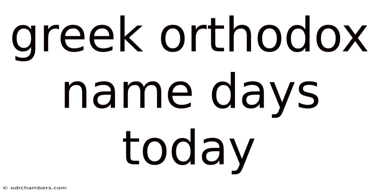 Greek Orthodox Name Days Today