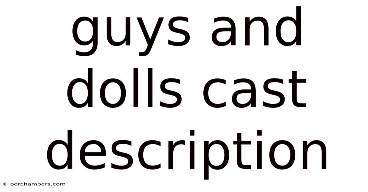 Guys And Dolls Cast Description